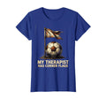 My Therapist Has Corner Flags T-Shirt - Fun Novelty Design for Adults
