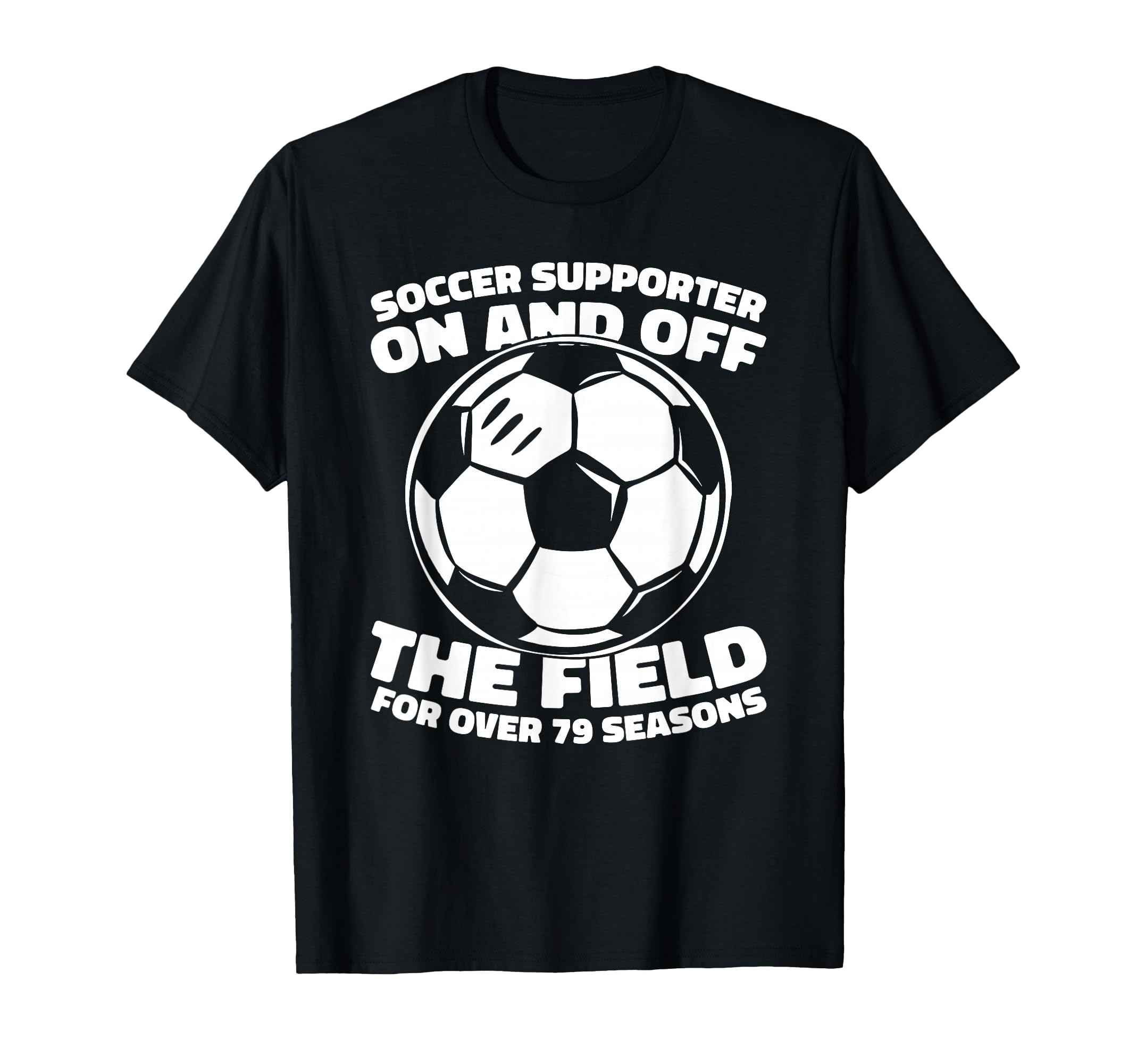 79 Years Old Sports Player Team T-Shirt - Streetwear Style Men Women