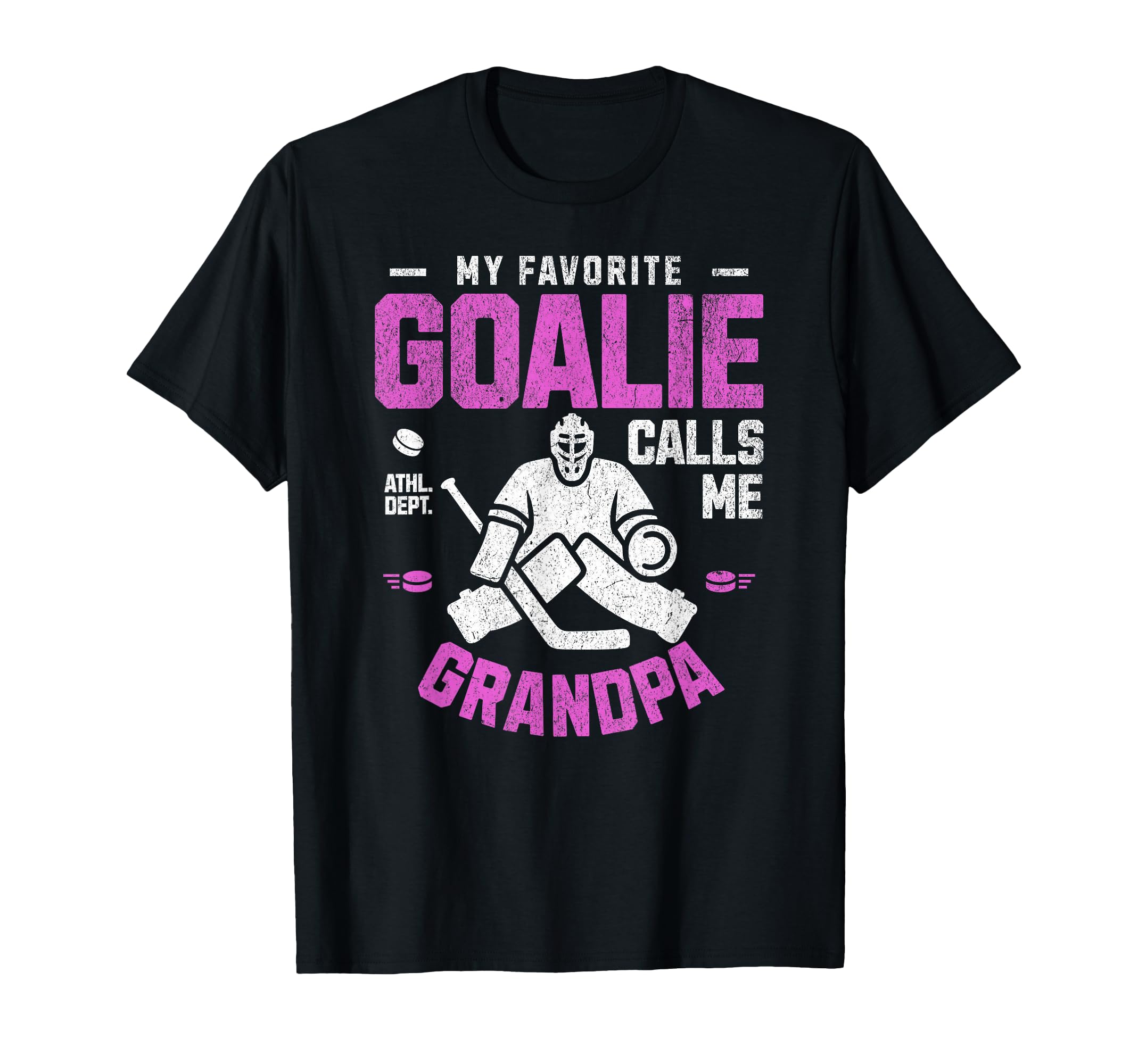 My Favorite Goalie Calls Me Grandpa T-Shirt - Novelty Apparel Men Women