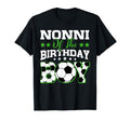 Nonni Birthday Soccer Family Matching T-Shirt - Streetwear Style Unisex
