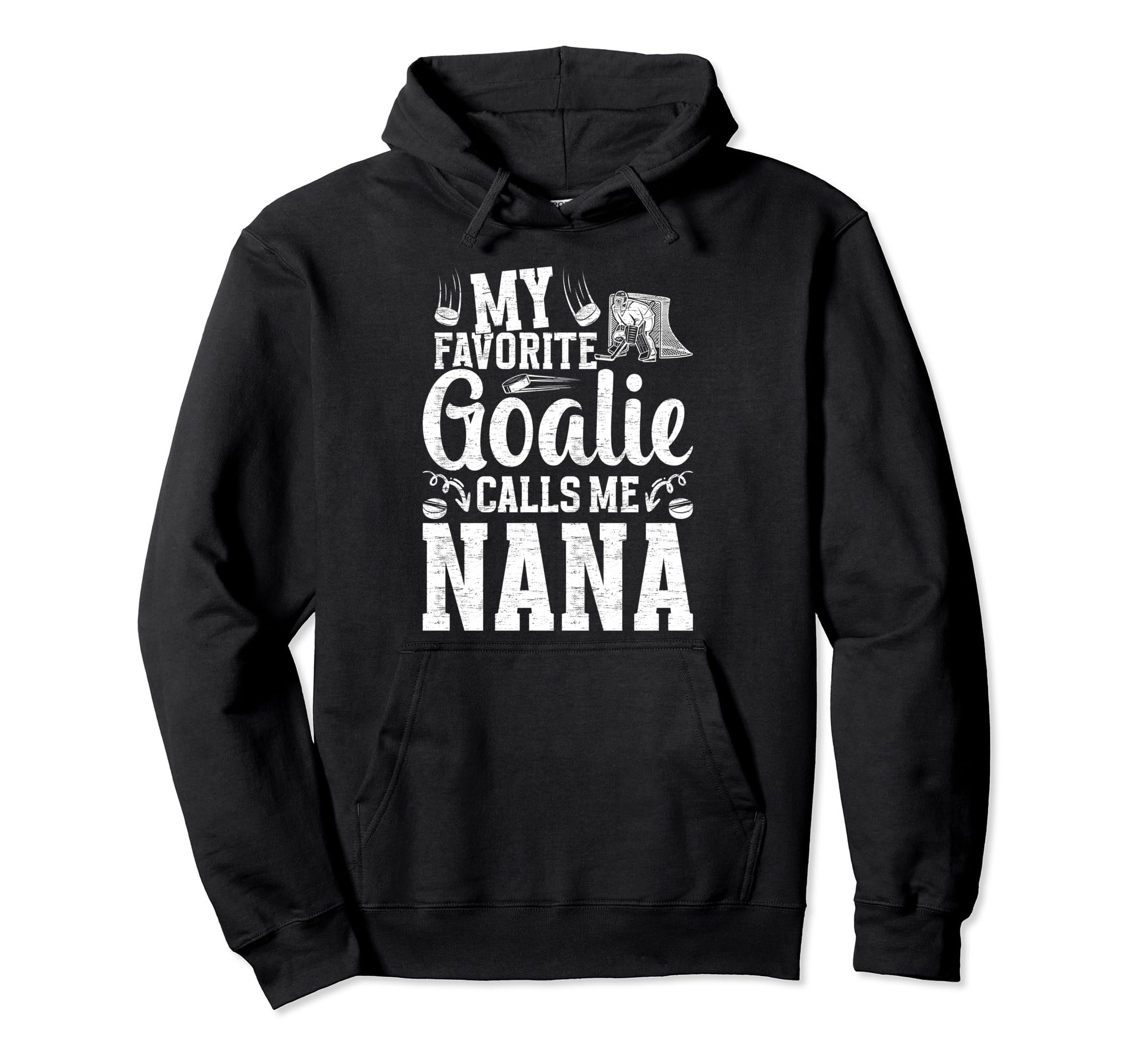 My Favorite Ice Hockey Goalie Nana Ice Hoodie - Minimalist Print Unisex
