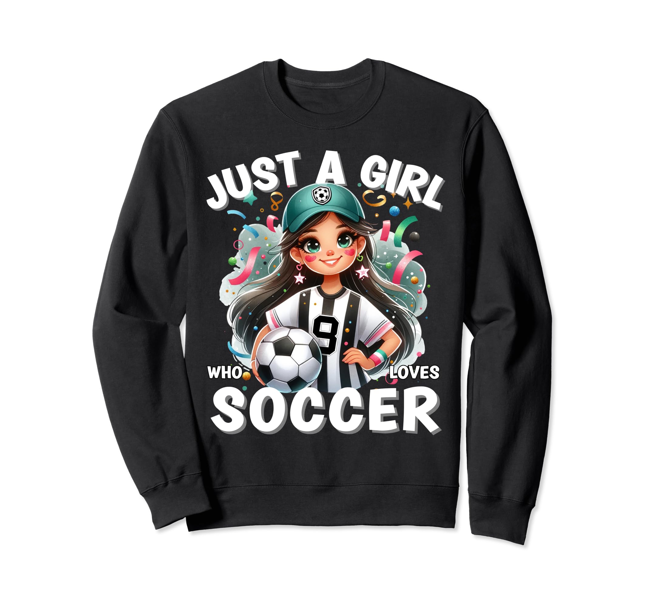 Just Who Loves Soccer Funny Sweatshirt - Casual Everyday Wear Men Women