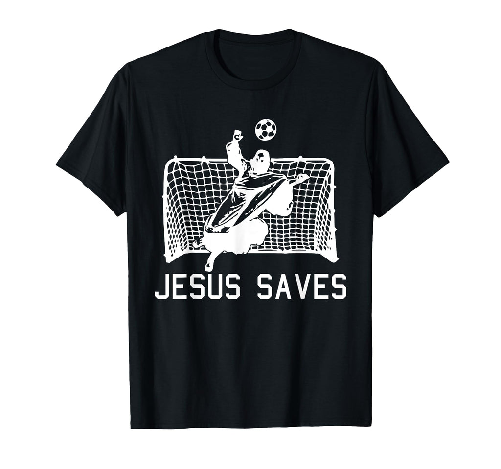 Jesus Saves Soccer Funny T-Shirt - Casual Everyday Wear for Adults