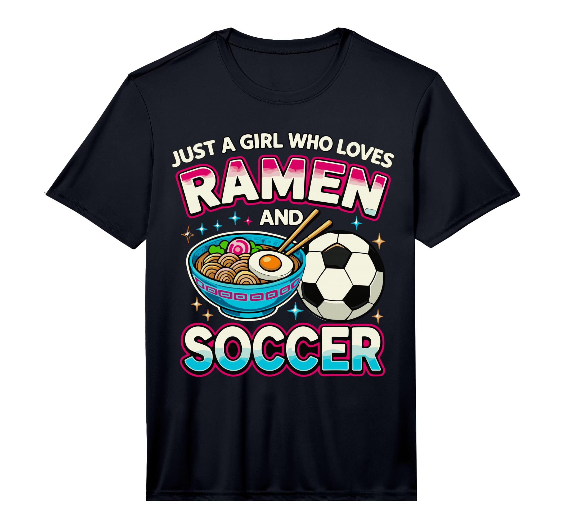 Just Who Loves Ramen And Soccer T-Shirt - Streetwear Style Unisex