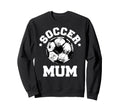 Soccer Mum Soccer Ball Distressed Sweatshirt - Aesthetic Graphic Men Women