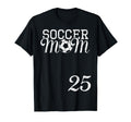 Soccer Mom Jersey Number 25 T-Shirt - Fun Novelty Design Men Women