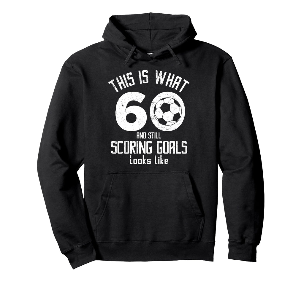 Funny Soccer 60Th Birthday 60 Years Old Hoodie - Custom Art Print Unisex