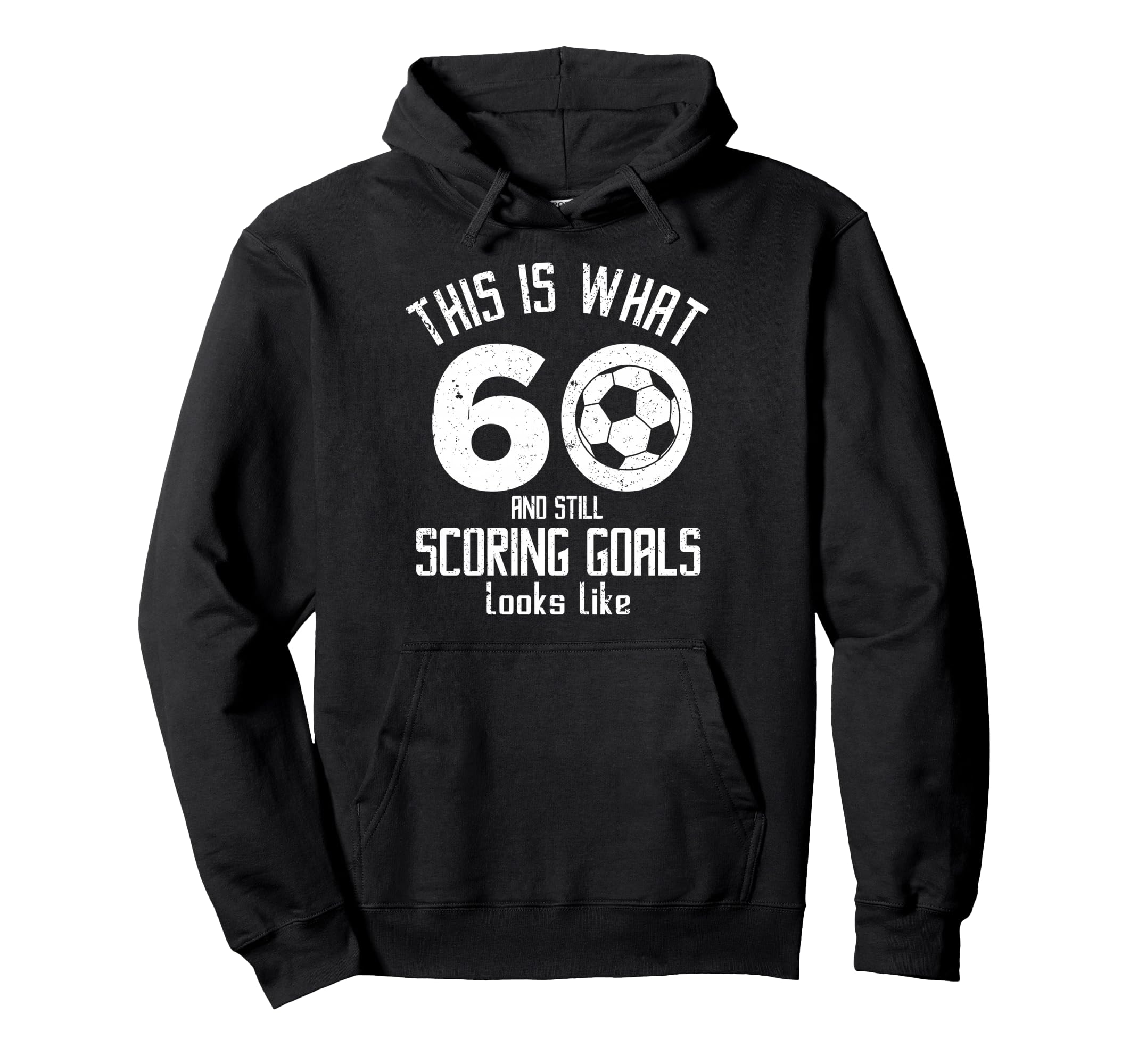 Funny Soccer 60Th Birthday 60 Years Old Hoodie - Custom Art Print Unisex