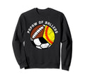 Papaw Ballers Funny Softball Soccer Sweatshirt - Novelty Apparel Unisex