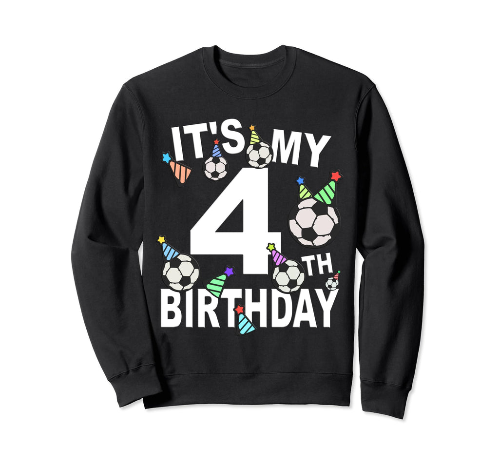 Funny Its My 4Th Birthday Hats Sweatshirt - Trendy Graphic Men Women