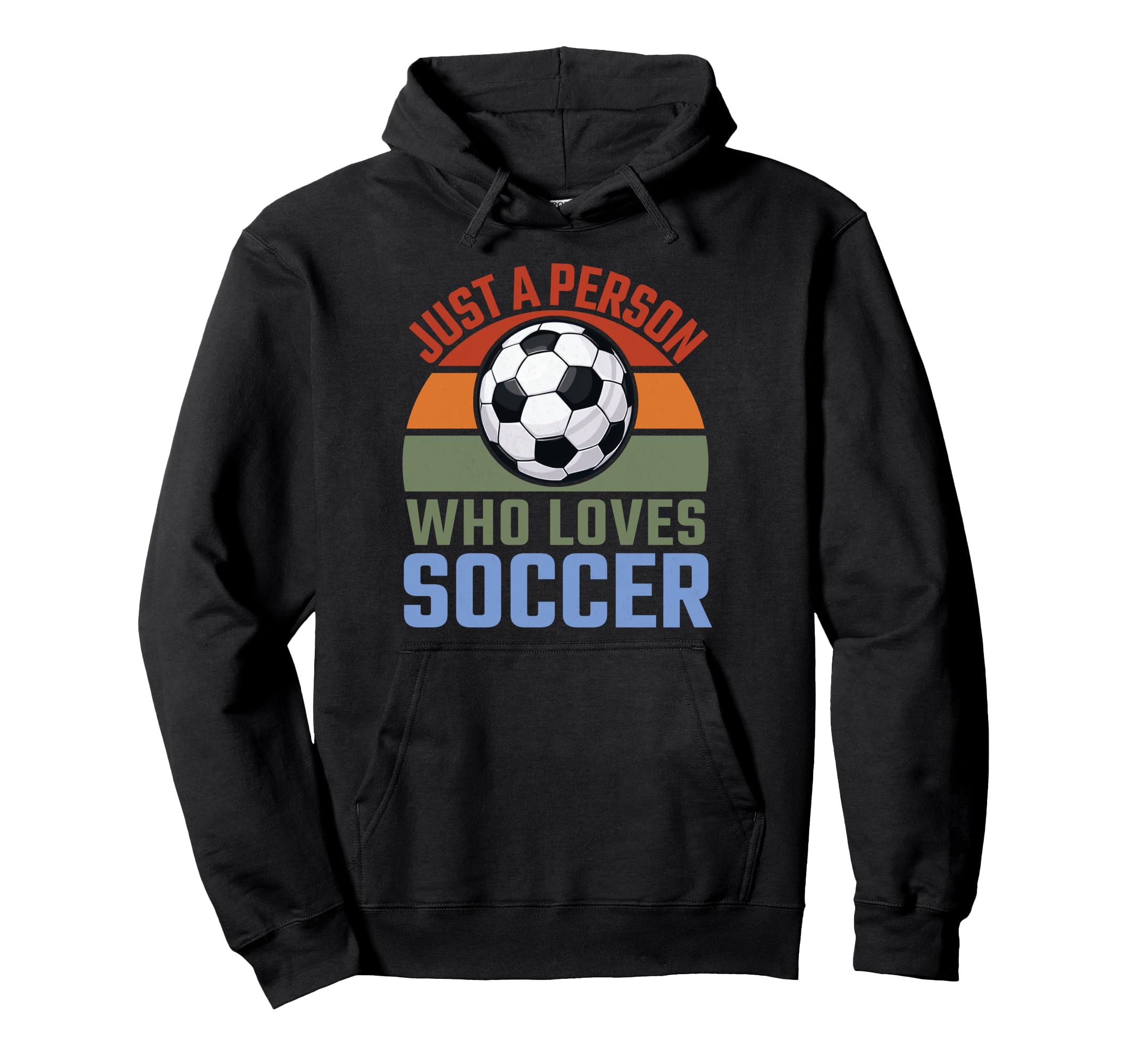 Just Person Who Loves Soccer Soccer Hoodie - Minimalist Print Men Women