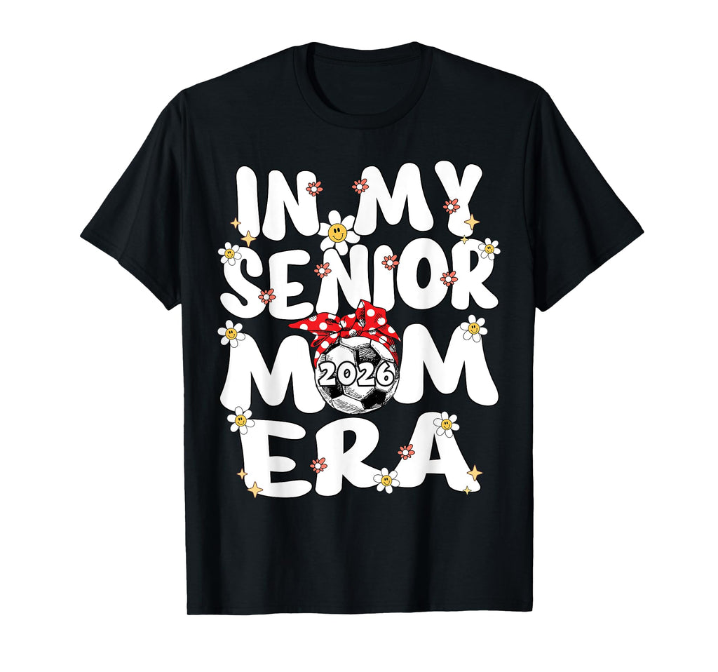 My Senior Mom Era Groovy Soccer Senior Mom T-Shirt - Trendy Graphic Unisex