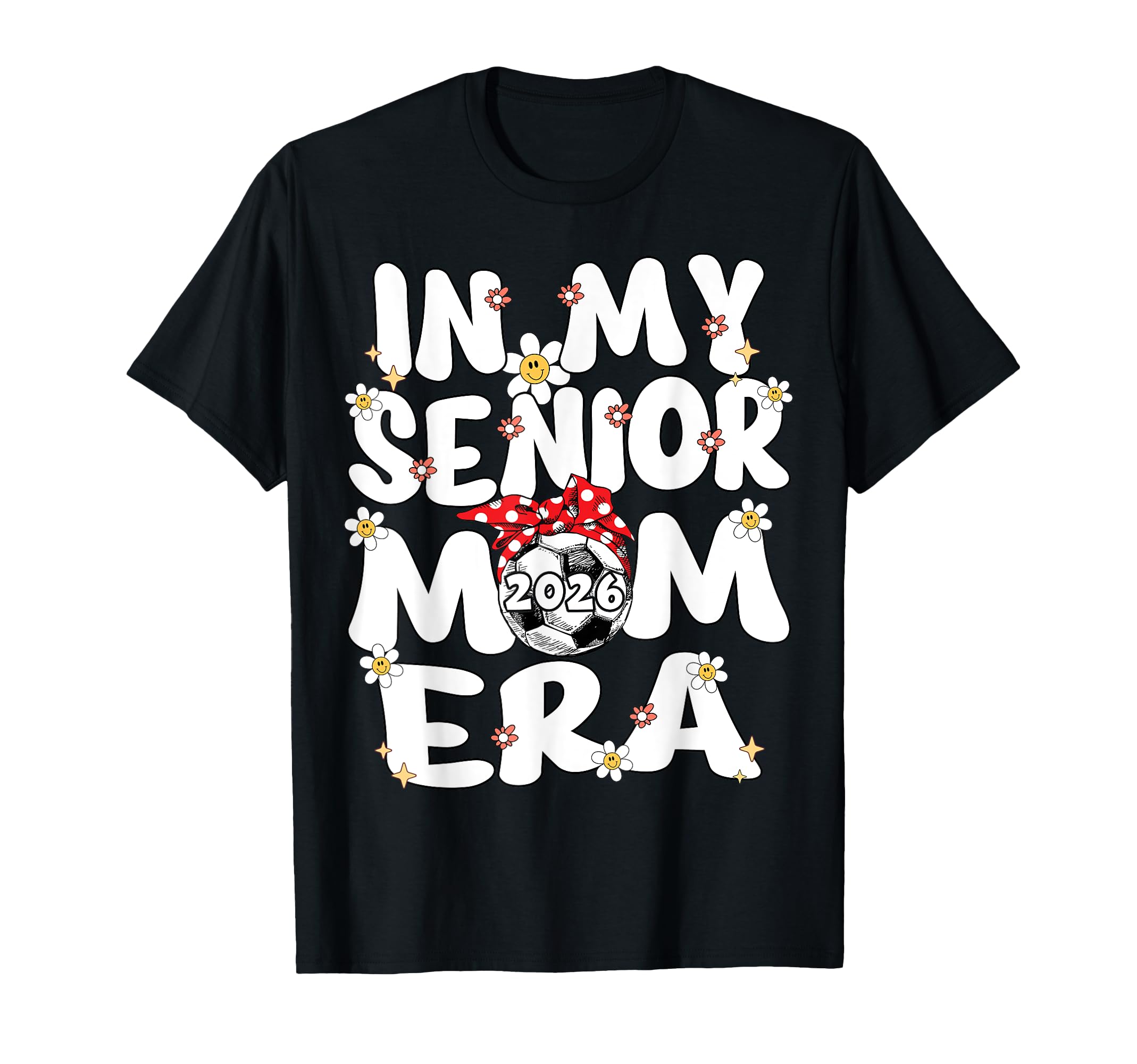 My Senior Mom Era Groovy Soccer Senior Mom T-Shirt - Trendy Graphic Unisex