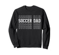 Soccer Dad Funny Layered Text Sweatshirt - Custom Art Print Men Women
