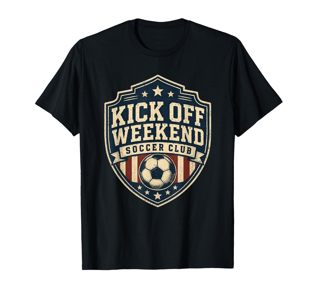 Football Collection Kick Off Weekend T-Shirt - Unique Graphic Men Women