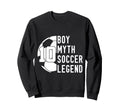 10 Years Myth Soccer Legend 10Th Sweatshirt - Trendy Graphic for Adults