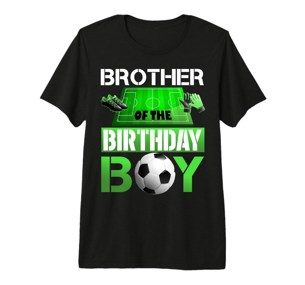 Brother Birthday Soccer Sport Matching T-Shirt - Unique Graphic Men Women