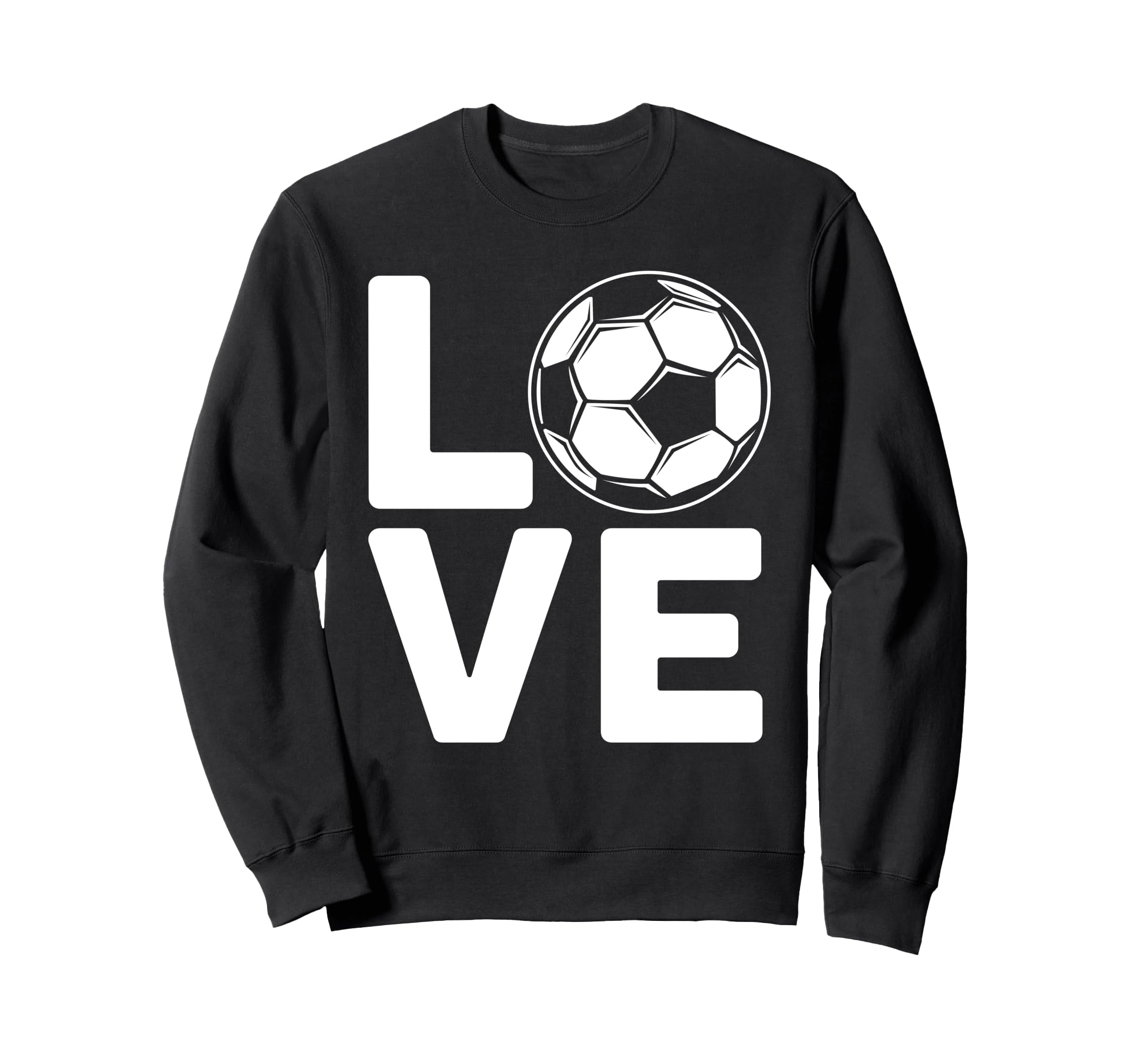 Love Football Or Soccer Sweatshirt - Graphic Print for Adults