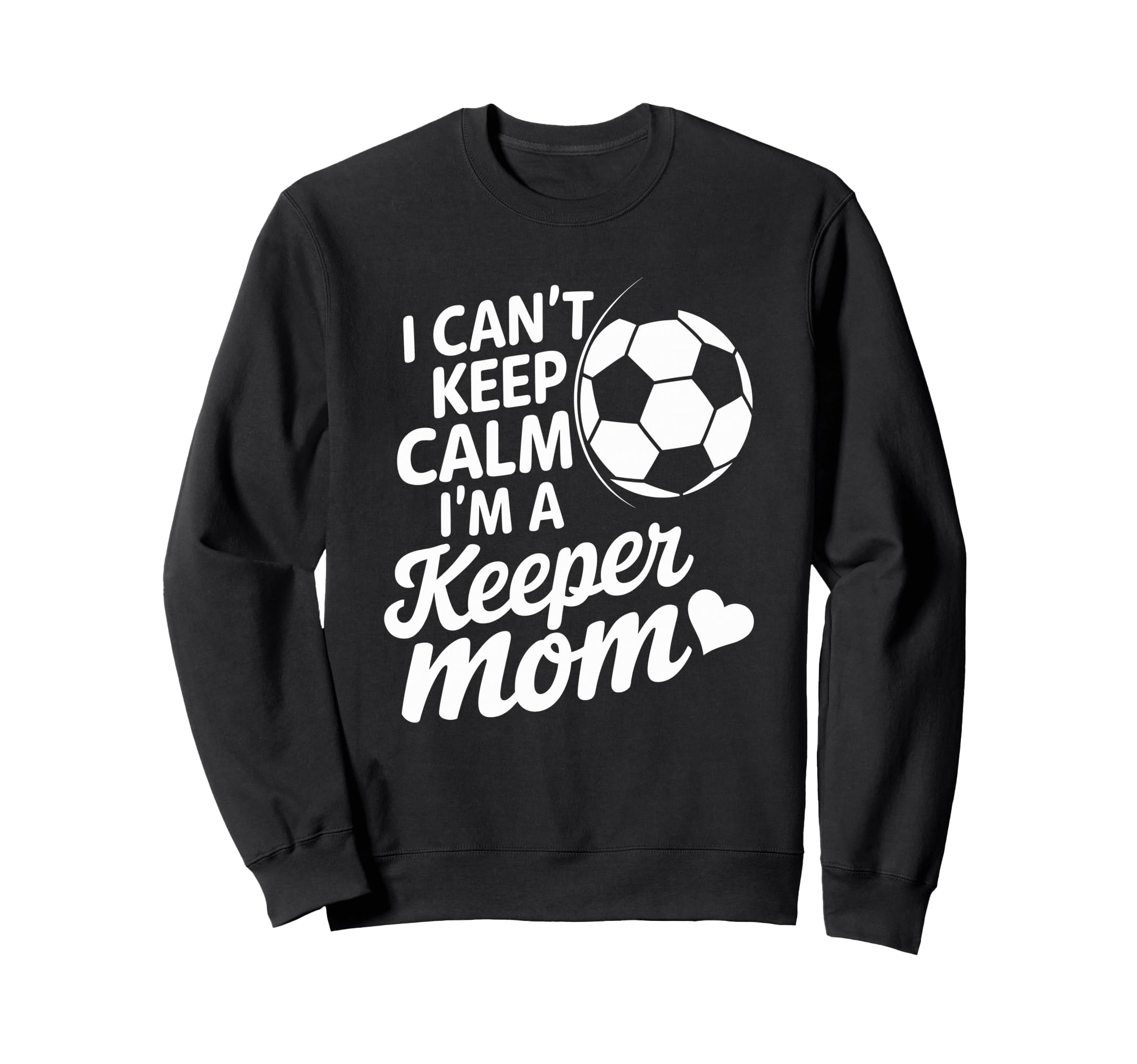 Goalkeeper Player Mother Lover Keep Sweatshirt - Trendy Graphic Men Women