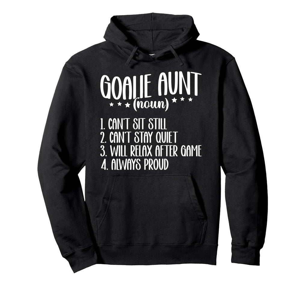 Hockey Goalie Aunt Definition Hockey Hoodie - Unique Graphic for Adults