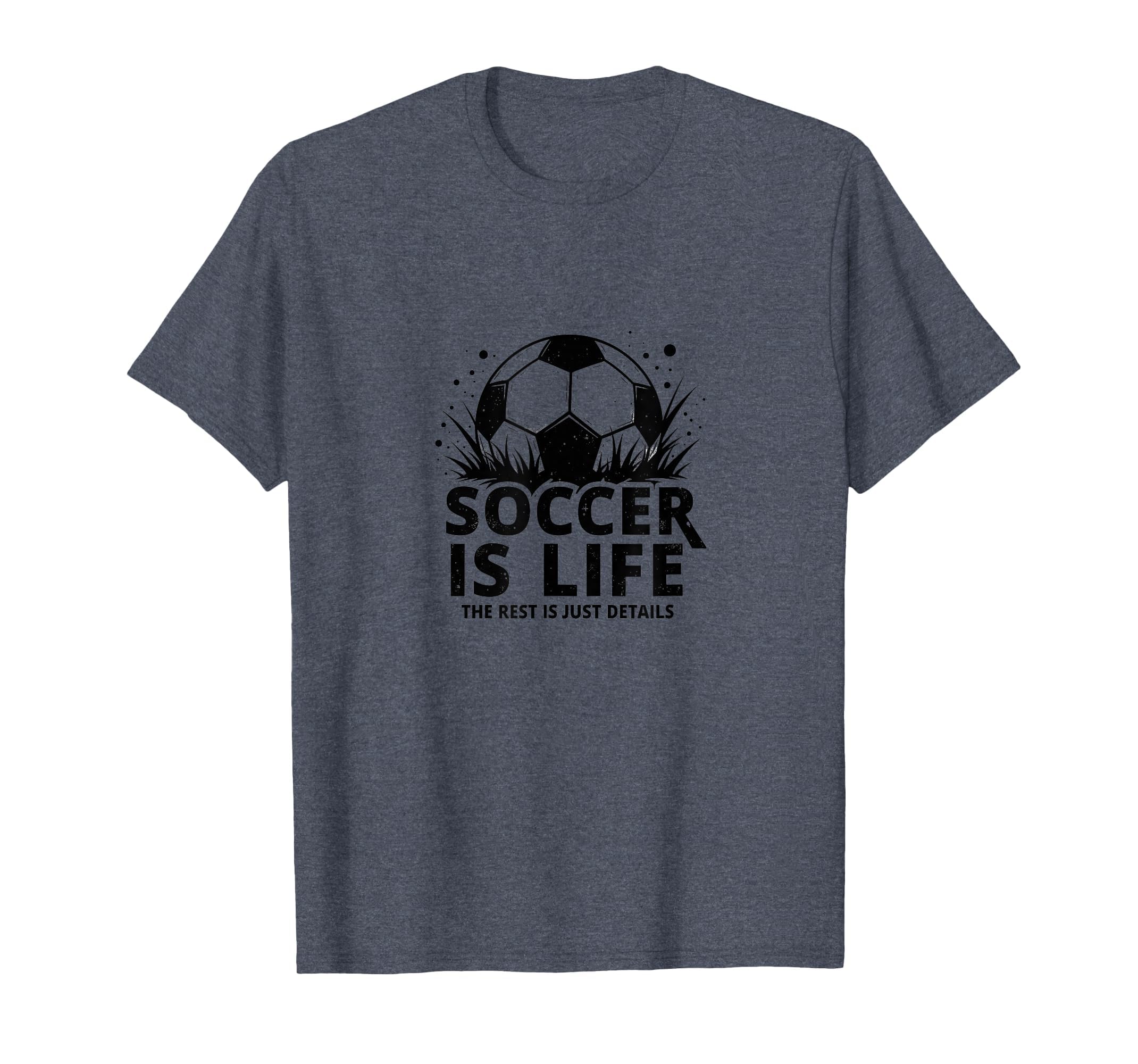 Soccer Coach Soccer Is Life Rest Is T-Shirt - Trendy Graphic for Adults