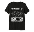 Funny Soccer What Part Dont You Understand T-Shirt - Trendy Graphic Unisex