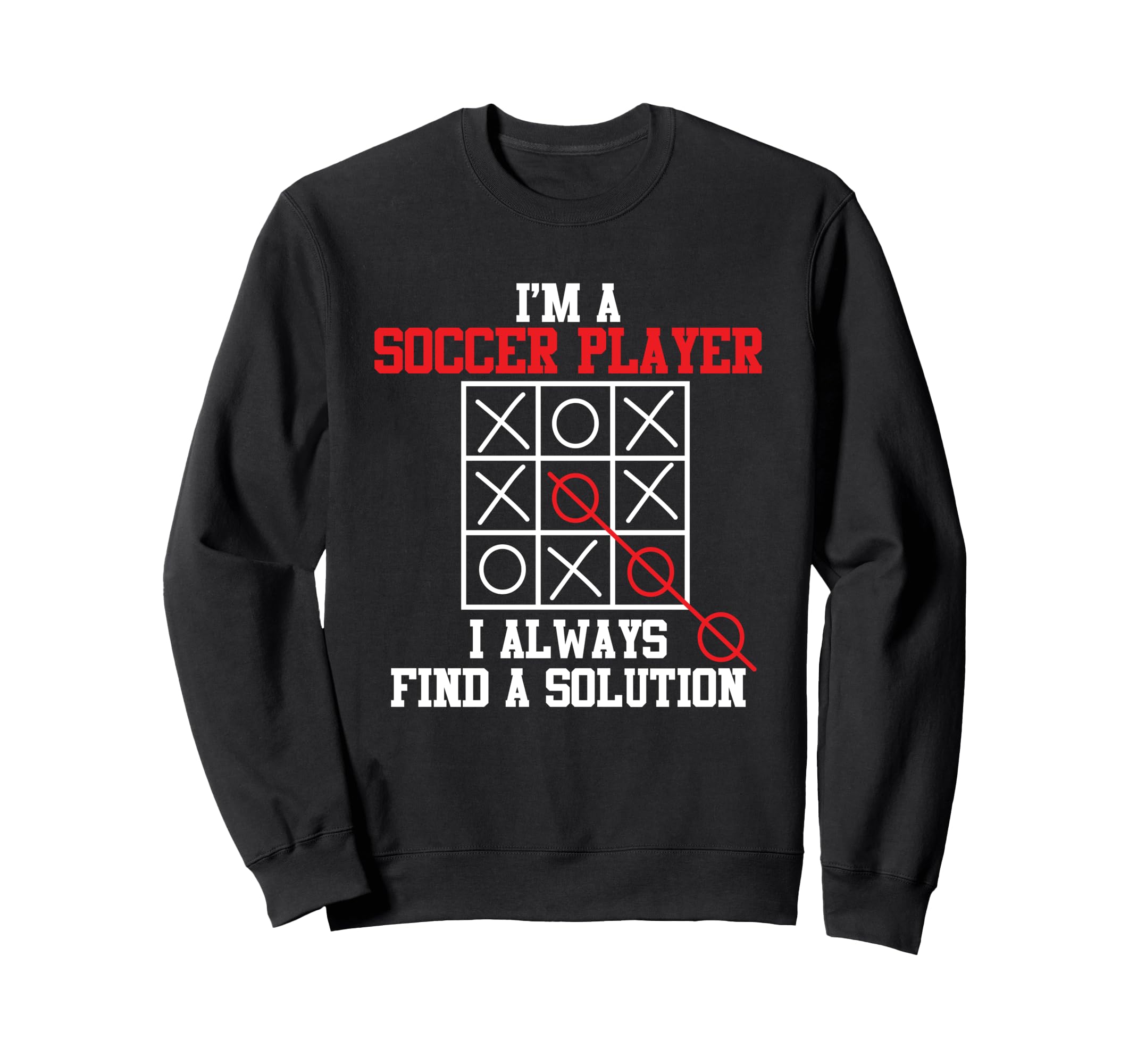 Im Soccer Player Sports Expert Sweatshirt - Fun Novelty Design Men Women