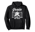 Ice Hockey Goalie Goaltender Ice Hoodie - Streetwear Style Men Women