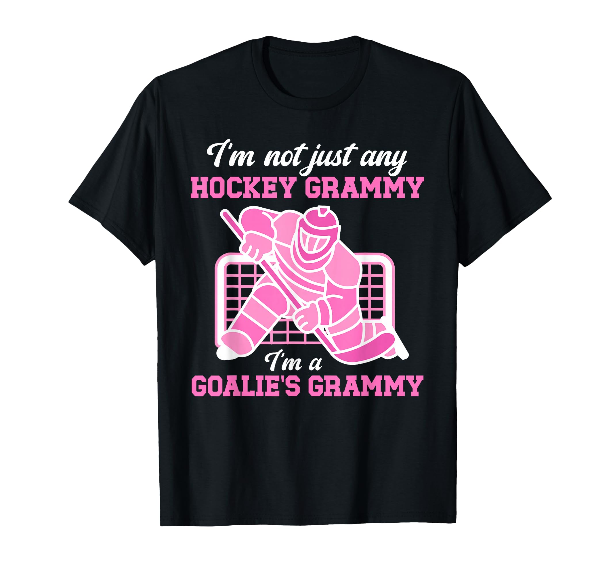 Im Hockey Goalie Grammy Hockey T-Shirt - Casual Everyday Wear Men Women