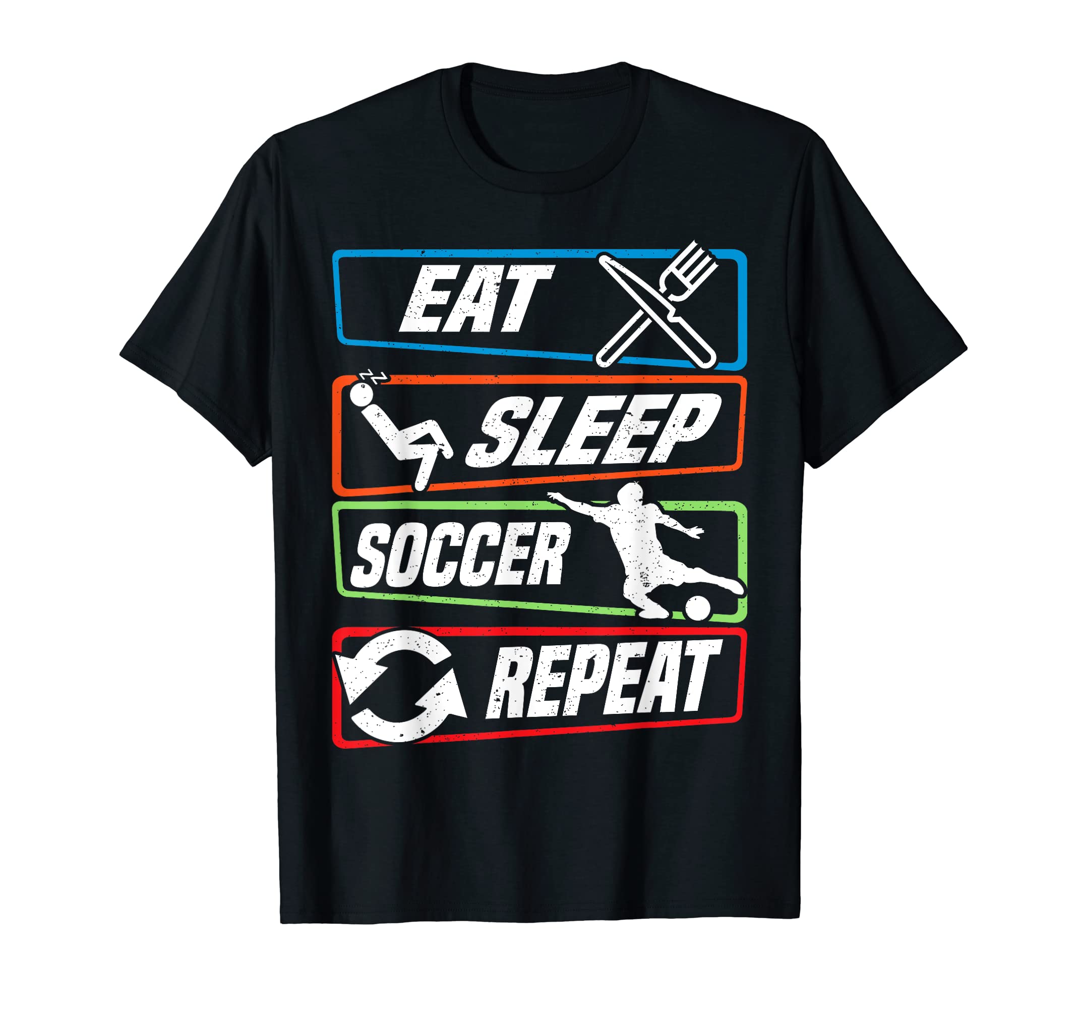 Eat Sleep Soccer Repeat Funny Soccer T-Shirt - Graphic Print Unisex