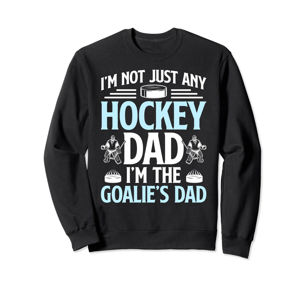 Im Hockey Goalie Dad Ice Hockey Sweatshirt - Minimalist Print Unisex