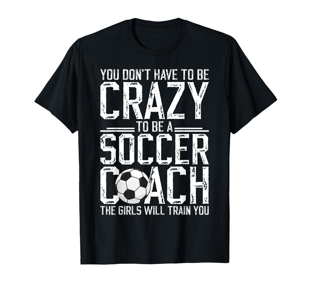 To Be Soccer Coach Soccer Coaching T-Shirt - Custom Art Print Unisex
