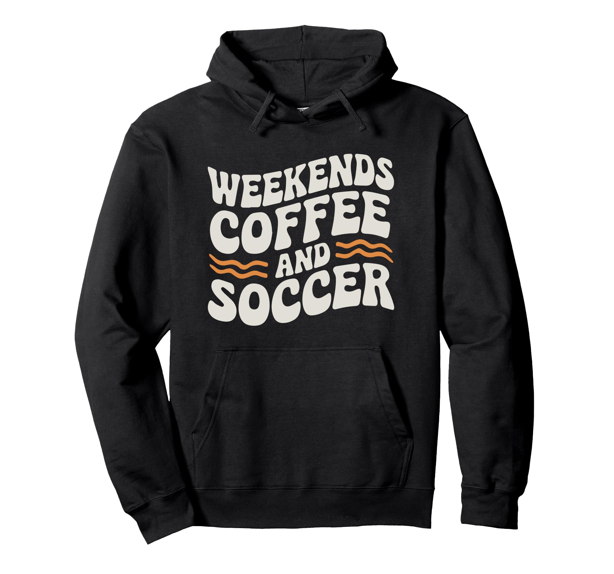 Weekends Coffee And Soccer Mom Life Hoodie - Casual Everyday Wear Unisex