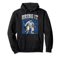 Ice Hockey Goalie Goalkeeper Bring It Hoodie - Graphic Print for Adults