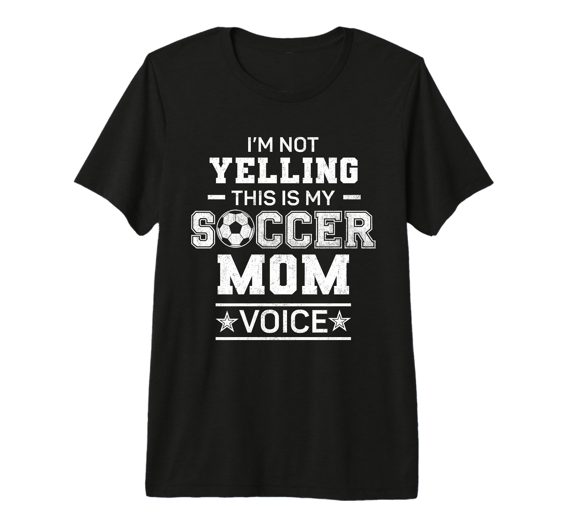 Im Not Yelling This Is My Soccer Mom T-Shirt - Streetwear Style for Adults