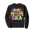 My Soccer Girlfriend Era Game Day Sweatshirt - Custom Art Print Men Women