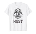 Camp Host Campground Staff Campsite T-Shirt - Aesthetic Graphic Men Women