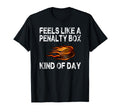 Funny Hockey Feels Like Penalty Box T-Shirt - Minimalist Print for Adults