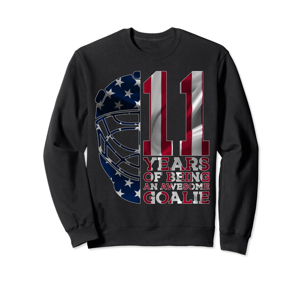 Goalkeeper 11 Years Awesome Goalie Sweatshirt - Fun Novelty Design Unisex