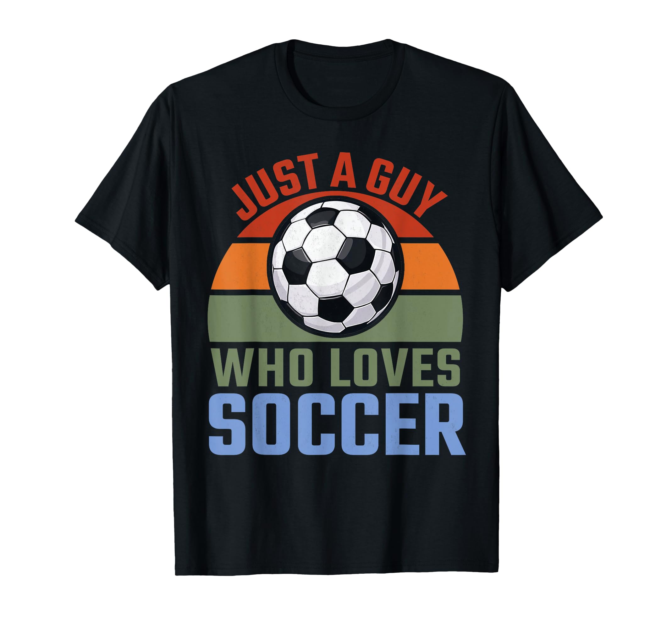 Just Guy Who Loves Soccer Soccer Player T-Shirt - Graphic Print Men Women