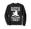 Proud Field Hockey Goalie Dad Sweatshirt - Fun Novelty Design for Adults