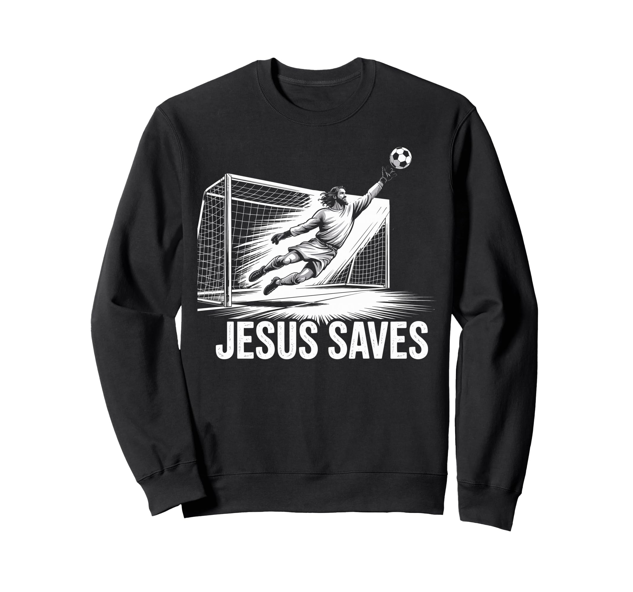 Soccer Goalie Goalkeeper Jesus Sweatshirt - Novelty Apparel Men Women