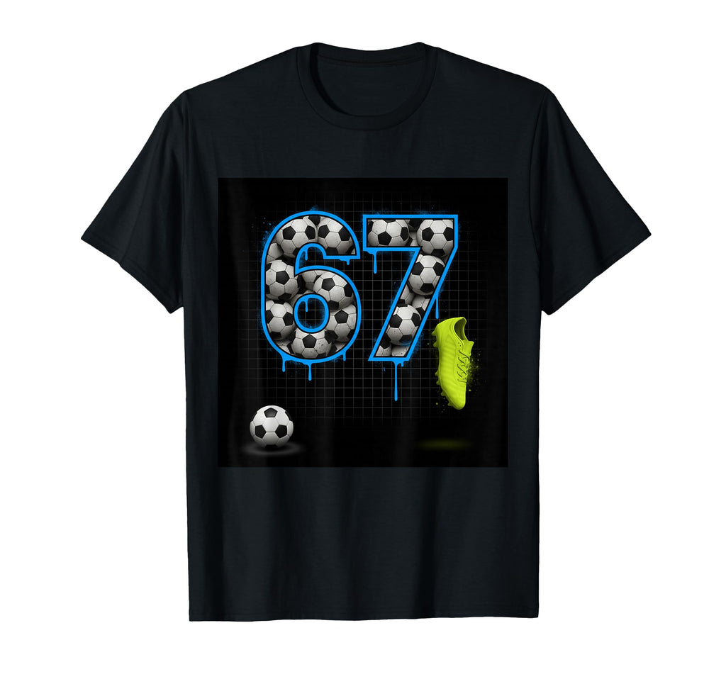 67 Soccer Ball Goalie Net Gloves T-Shirt - Casual Everyday Wear for Adults