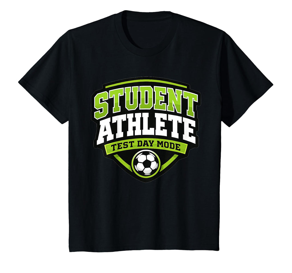 Soccer Player Test Day Mode School T-Shirt - Casual Everyday Wear Unisex