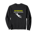 Funny Goalie Soccer Warning Very Sweatshirt - Unique Graphic Men Women
