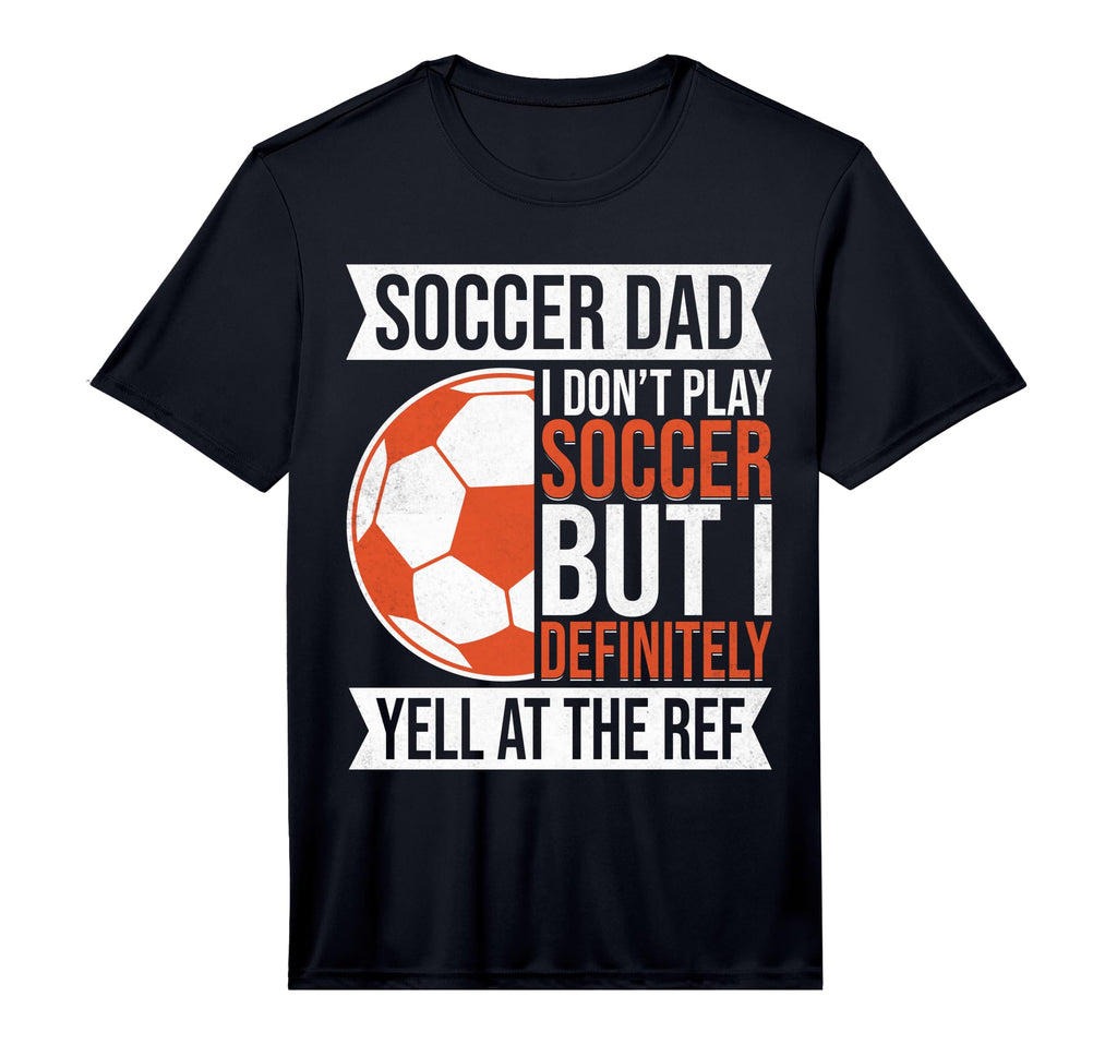 Mens I Dont Play Soccer But I Definitely T-Shirt - Graphic Print Unisex