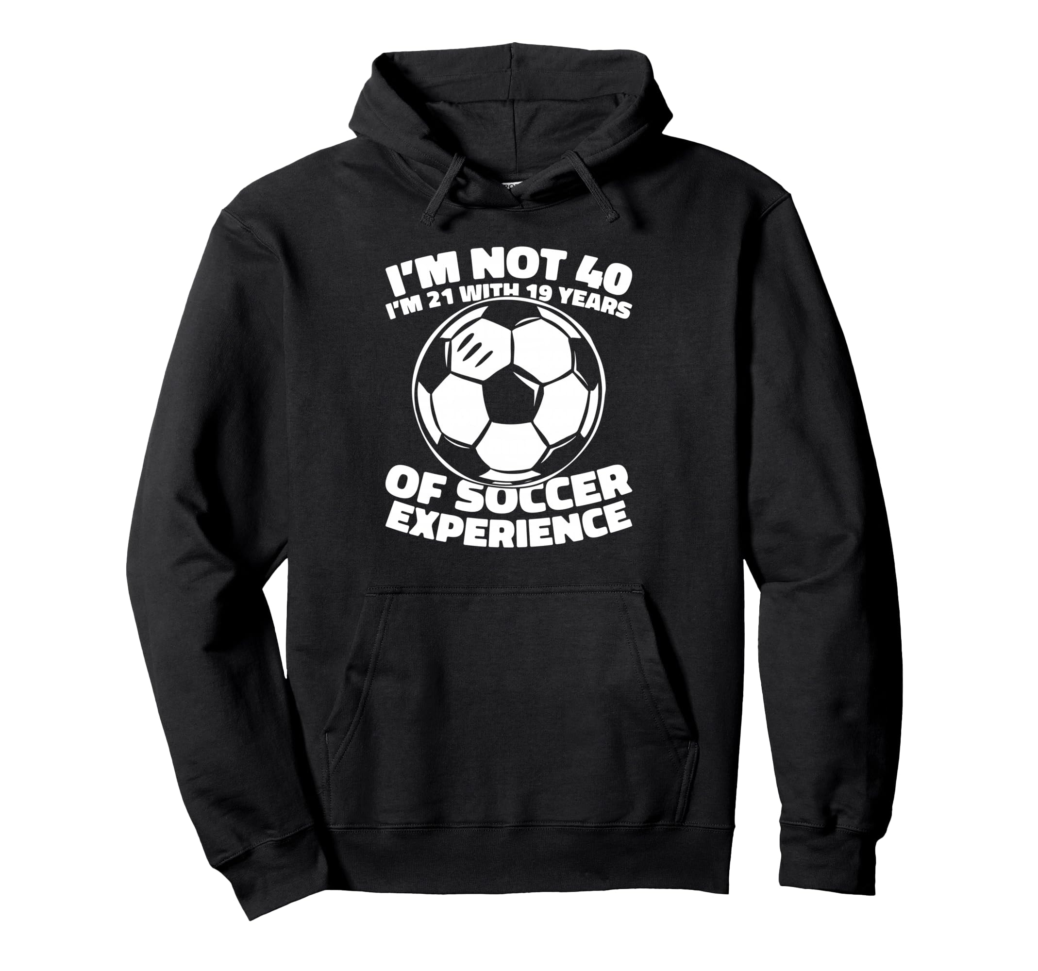 40 Years Old Sports Team Player Soccer Hoodie - Novelty Apparel Unisex