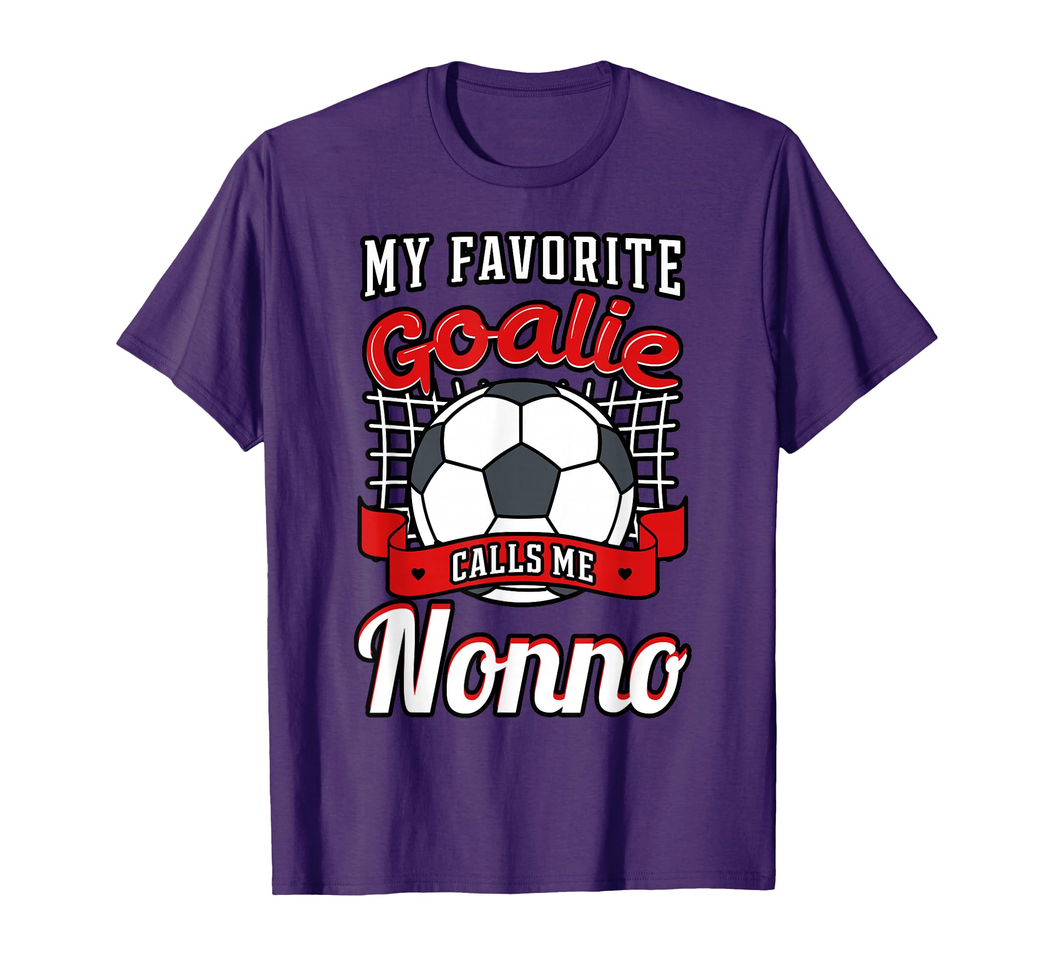 My Favorite Goalie Calls Me Nonno T-Shirt - Custom Art Print for Adults