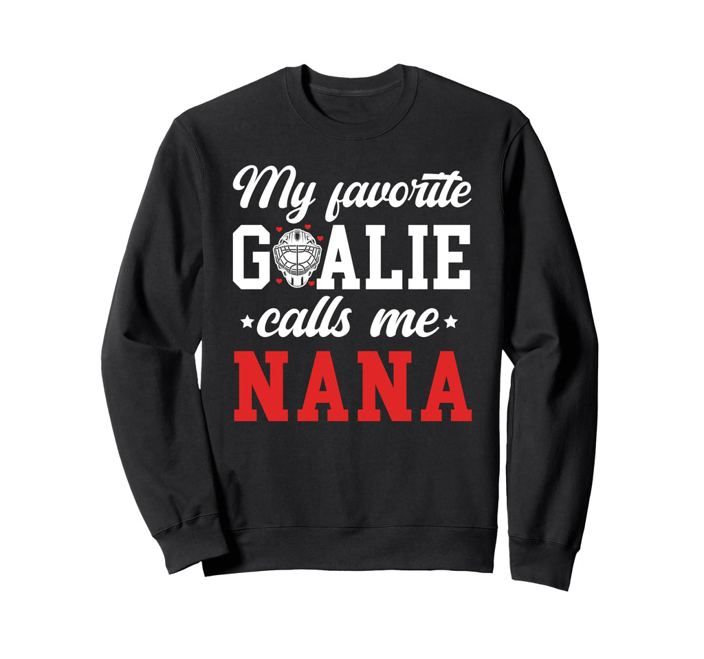 Proud Ice Hockey Goalie Nana Sweatshirt - Novelty Apparel for Adults