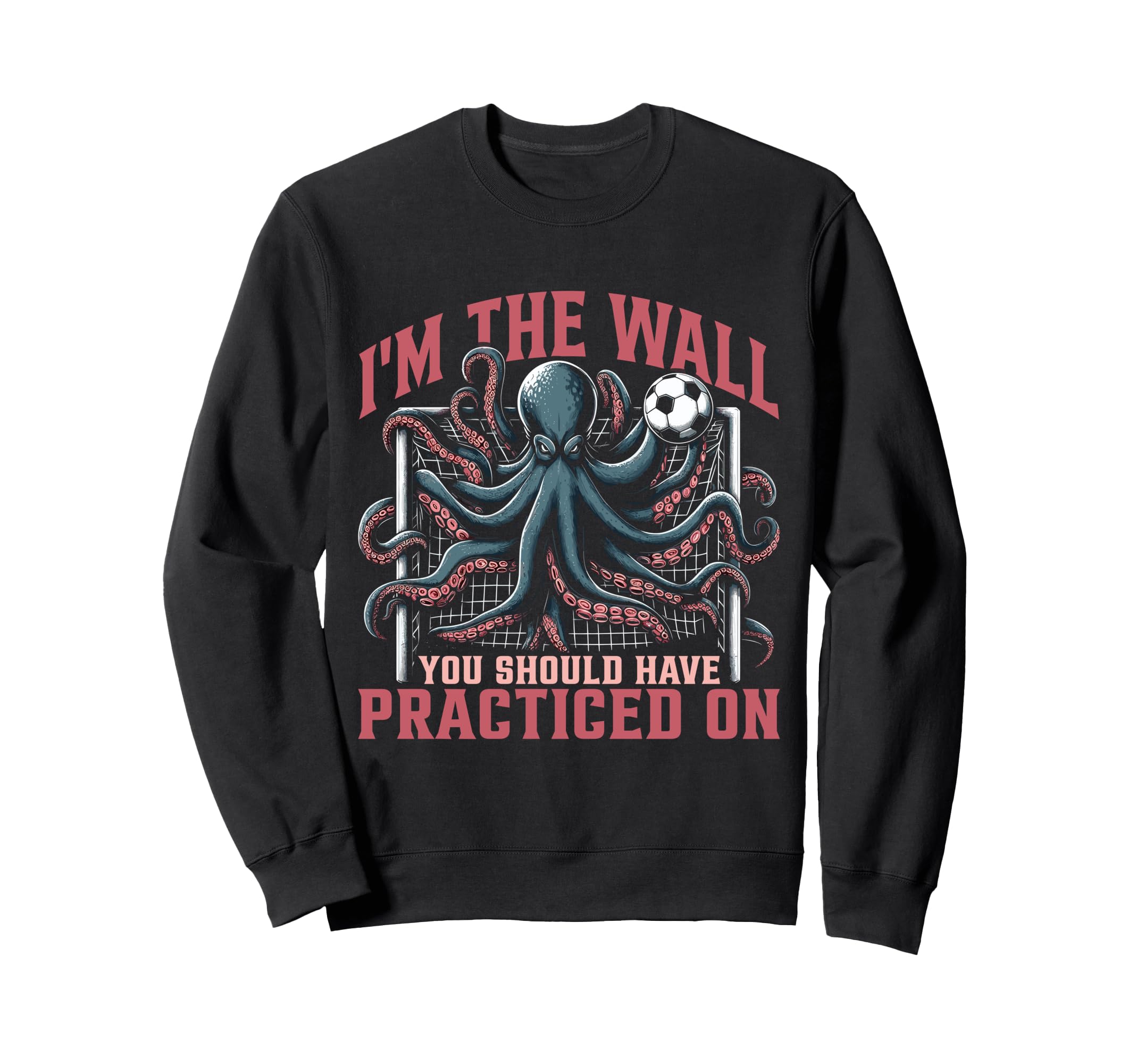 Goalkeeper Octopus Soccer Goalie Sweatshirt - Graphic Print Men Women